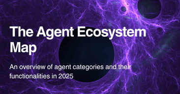 The 2025 Agent Ecosystem Map: How Agentic AI Platforms Are Taking Shape